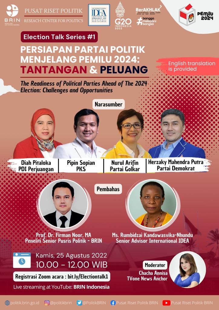 Election Talk 1 panel) The Readiness of Indonesian Political